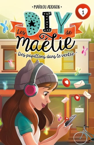 Les Diy De Maélie - Tome 1 - Des Papillons Dans Le Ventre