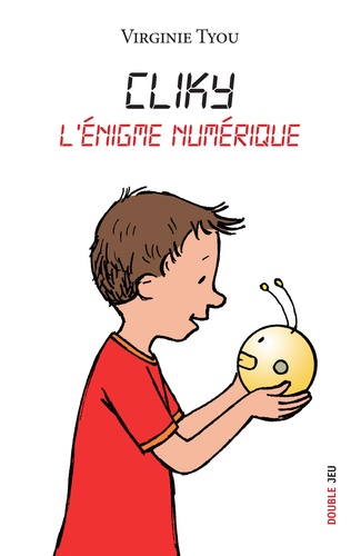 Cliky - L'énigme Numérique
