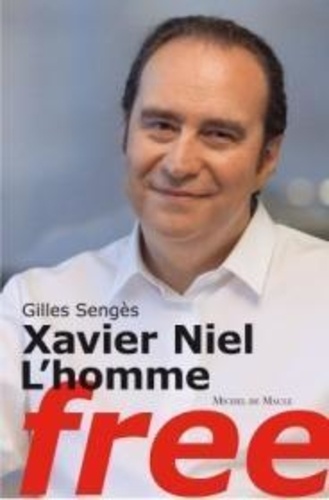 Xavier Niel, L'homme Free
