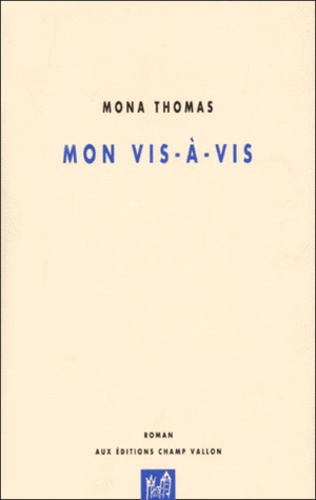 Mon Vis-A-Vis