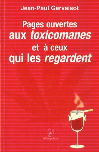 Pages Ouvertes Aux Toxicomanies Et À Ceux Qui Les Regardent