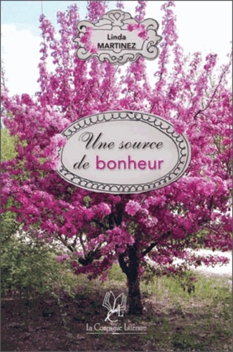 Une Source De Bonheur
