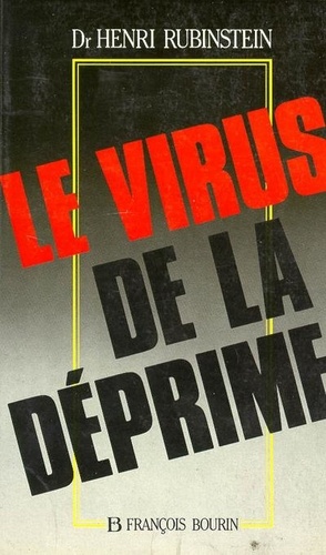 Le Virus De La Déprime - Le Syndrome De Fatigue Chronique
