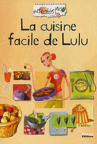 La Cuisine Facile De Lulu