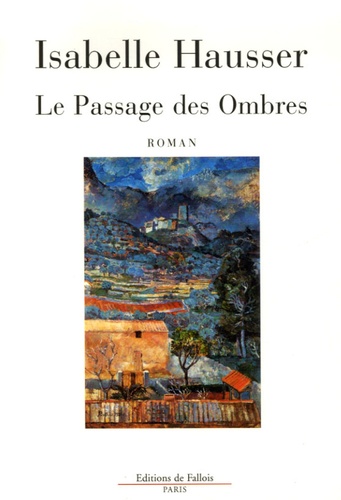 Le Passage Des Ombres