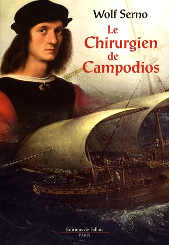 Le Chirurgien De Campodios