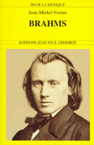 Brahms, 1833-1897