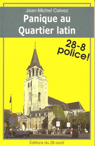 Panique Au Quartier Latin