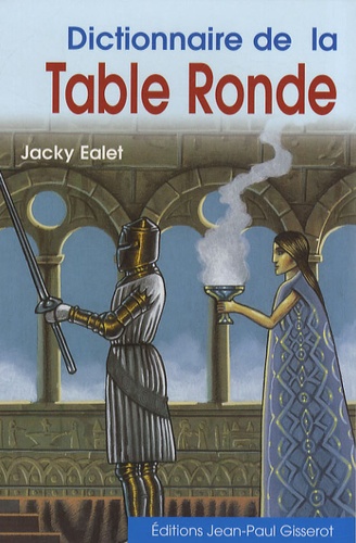 Dictionnaire De La Table Ronde
