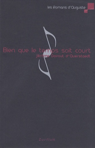Bien Que Le Temps Soit Trop Court