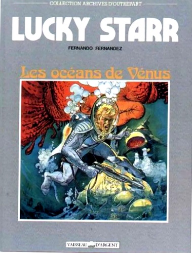 Lucky Starr Tome 1 - Les Océans De Vénus