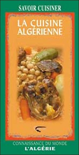 La Cuisine Algérienne