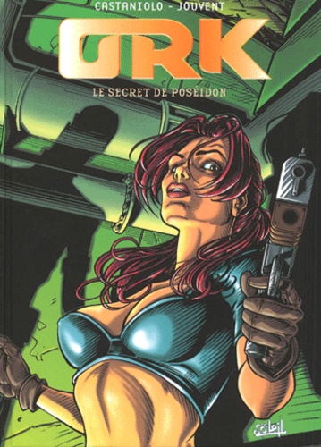 Ork Tome 1 - Le Secret De Poséidon