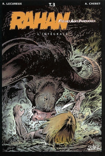 Rahan L'intégrale Tome 3