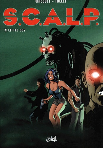 Scalp Tome 1 : Little Boy