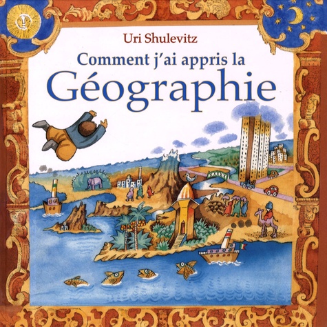 Comment J'ai Appris La Géographie