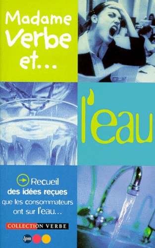 Madame Verbe Et - L'eau
