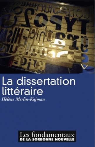 La Dissertation Littéraire