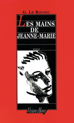Les mains de Jeanne-Marie