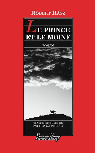 Le Prince Et Le Moine