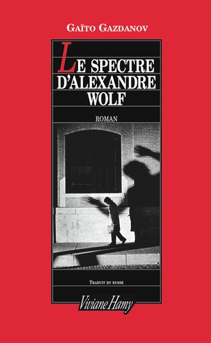 Le Spectre D'alexandre Wolf