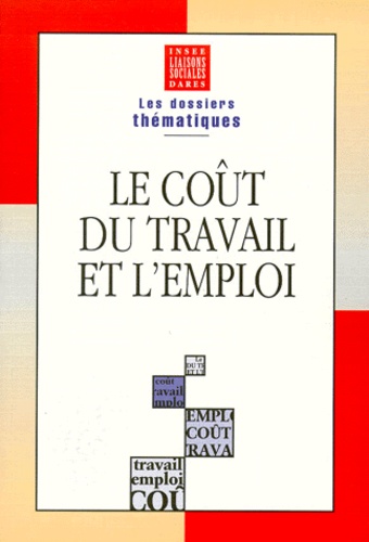 Le Coût Du Travail Et De L'emploi