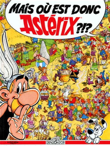 Mais Est Donc Astérix ?