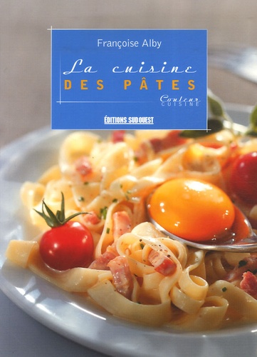 La Cuisine Des Pâtes