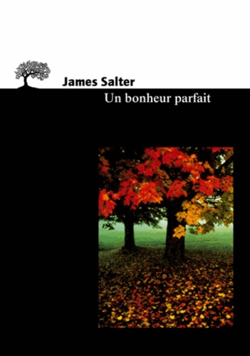 Un Bonheur Parfait