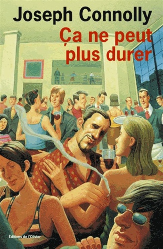 Ca Ne Peut Plus Durer