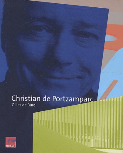 Christian De Portzamparc - Ouvrage Bilingue Français-Anglais