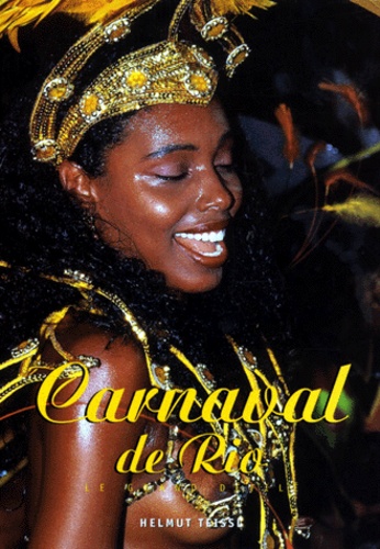 Carnaval De Rio - Le Grand Défilé
