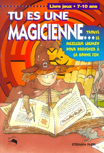 Tu Es Une Magicienne