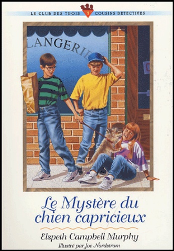 Le Mystère Du Chien Capricieux