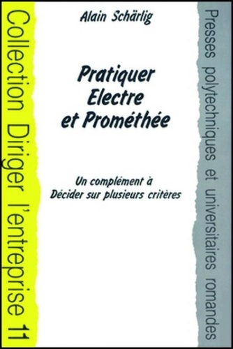 Pratiquer Electre Et Promethee