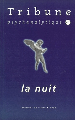 Tribune Psychanalytique N° 1 1998 : La Nuit