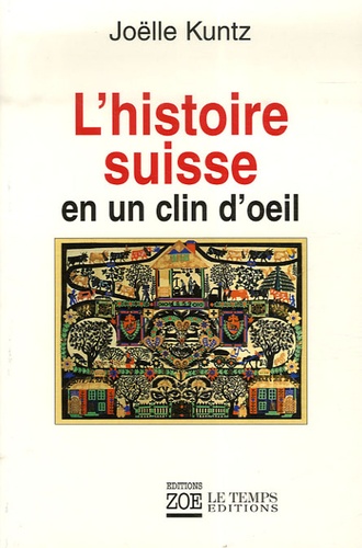 L'histoire Suisse En Un Clin D'oeil
