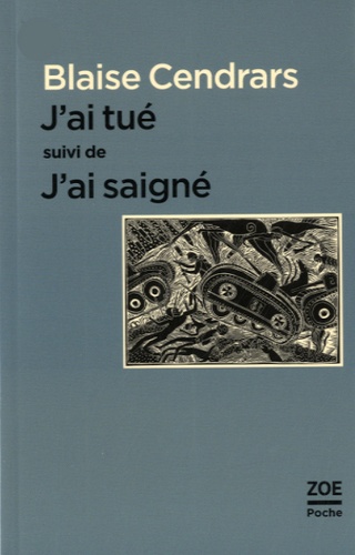 J'ai Tué - Suivi De J'ai Saigné