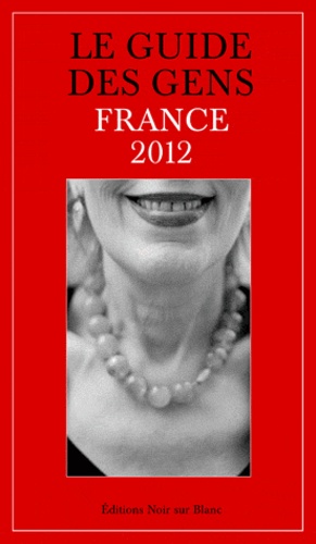 Le Guide Des Gens - France 2012