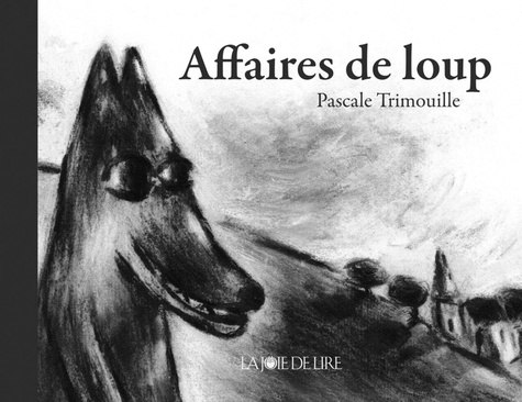 Affaires De Loup