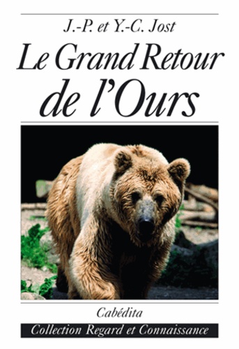 Le Grand Retour De L'ours : Rêve Et Réalité