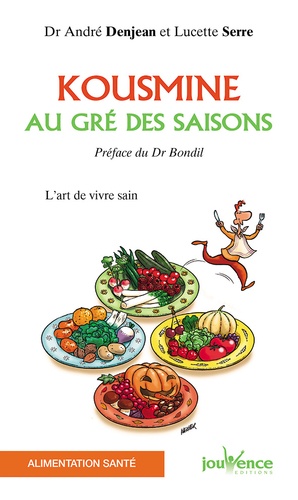 Kousmine Au Gré Des Saisons - L'art De Vivre