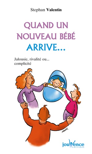Quand Un Nouveau Bébé Arrive - Jalousie, Rivalité Ou - Complicité
