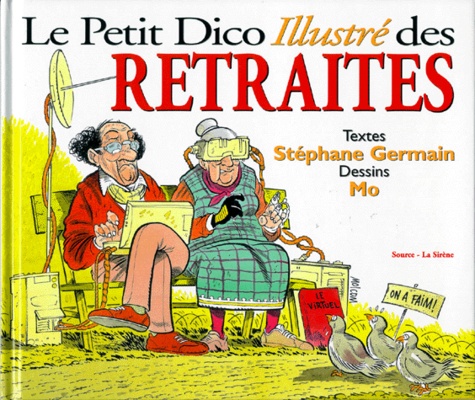 Le Petit Dico Illustre Des Retraites