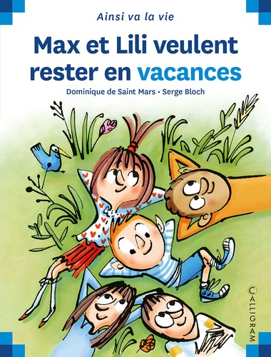 Max Et Lili - Max Et Lili Veulent Rester En Vacances