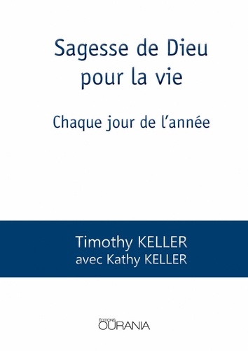 Sagesse De Dieu Pour La Vie - Chaque Jour De L'année