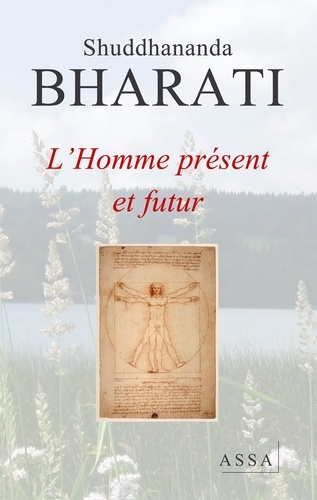 L'Homme présent et futur