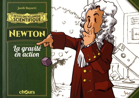 Newton - La Gravité En Action