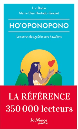 Ho'oponopono - Le Secret Des Guérisseurs Hawaïens