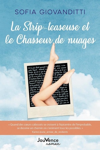 La Strip-Teaseuse Et Le Chasseur De Nuages